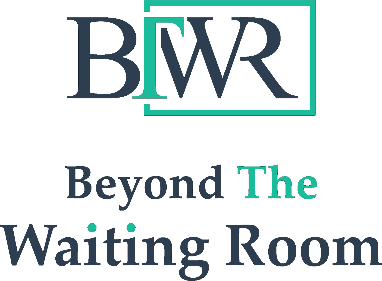 Beyond the Waiting Room